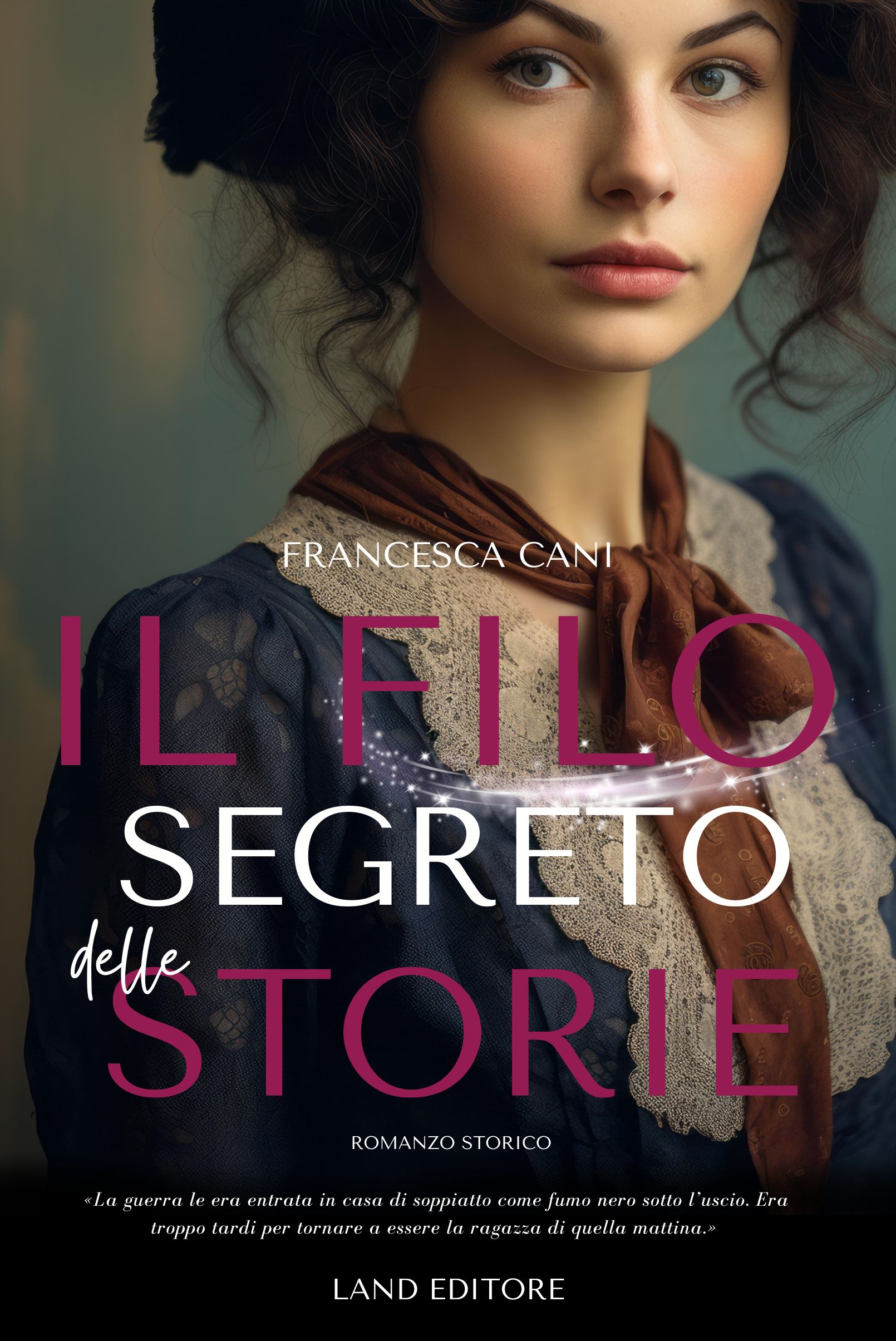 Francesca Cani presenta il romance storico “Il filo segreto delle storie”