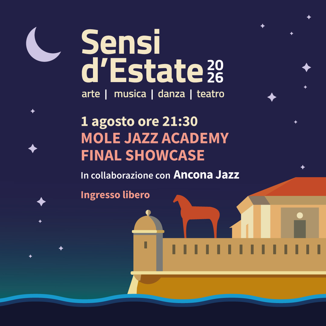 Mole Jazz Academy Final Showcase alla Corte della Mole Vanvitelliana, Ancona