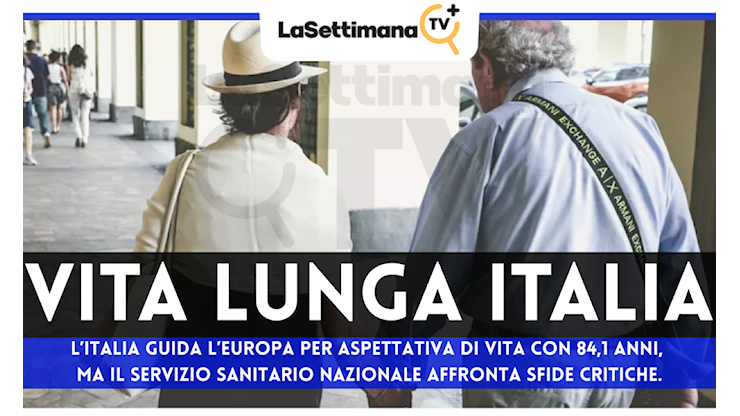 Italia prima in Europa per aspettativa di vita - La Settimana TV -